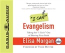 I Can Evangelism by Elisa Morgan